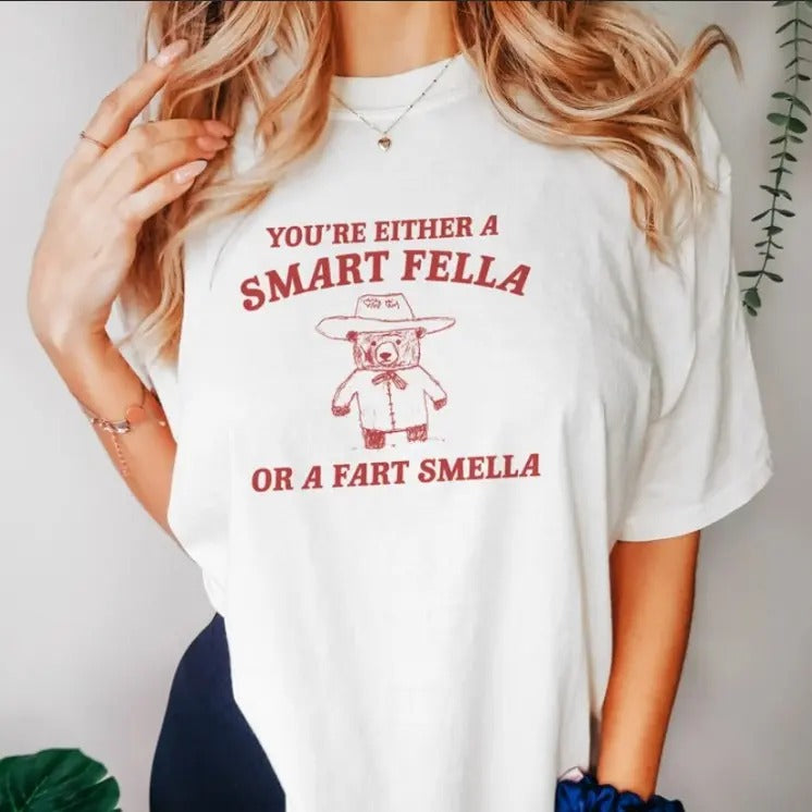 Are You A Smart Fella Or Fart Smella Retro T Shirt, Weird T Shirt, Meme T Shirt