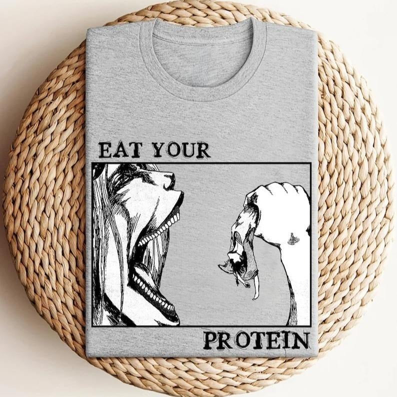 Attack On Titan Shirt, Eat Your Protein Shirt, AOT Shirt, Eren Jaeger Shirt, Anime Gifts, Gift For Him, Gift For Her