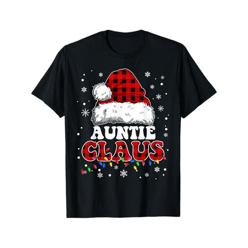 Auntie Claus Funny Santa Claus Matching Family's Men Women T-Shirt, Suitable for family Christmas fun activities, 100% Cotton, S - XXXL, Black made in usa