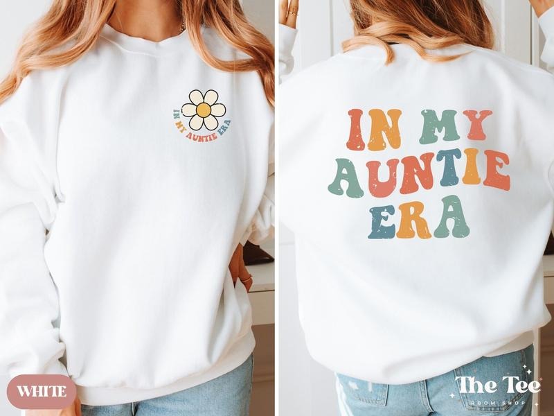 Auntie Sweatshirt, Custom Name Auntie Shirt, In My Auntie Era Sweatshirt, Auntie Shirts, Aunt Era Sweater, Auntie To Be Sweatshirt, Retro Auntie Sweatshirt
