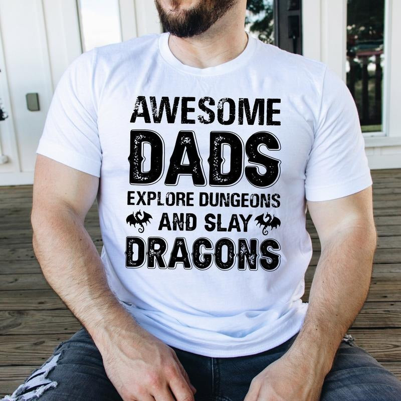 Awesome Dads Explore Dungeons And Slay Dragons Unisex Tee, Cool Nerd Geek Dad Father Dungeon Master Graphic Tee Shirt