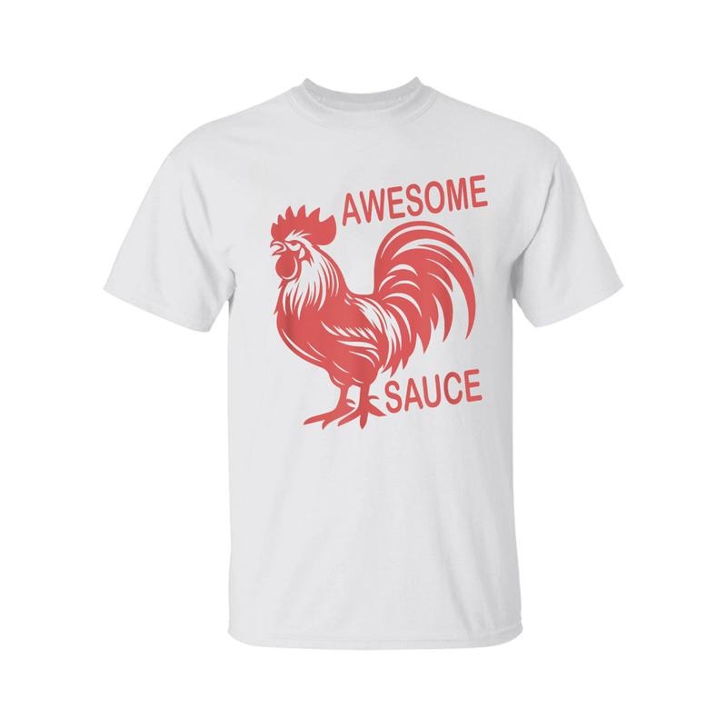 Awesome Sauce with Picture of Rooster T-Shirt, Funny Gift for Him, Unisex Tee, For Men And Women, Menswear, Classic Cotton
