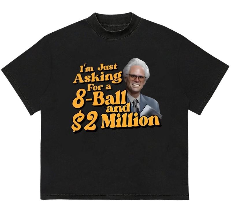 Baby Billy T-Shirt, 8ball and 2 million dollars T-Shirt Retro Graphic Tee