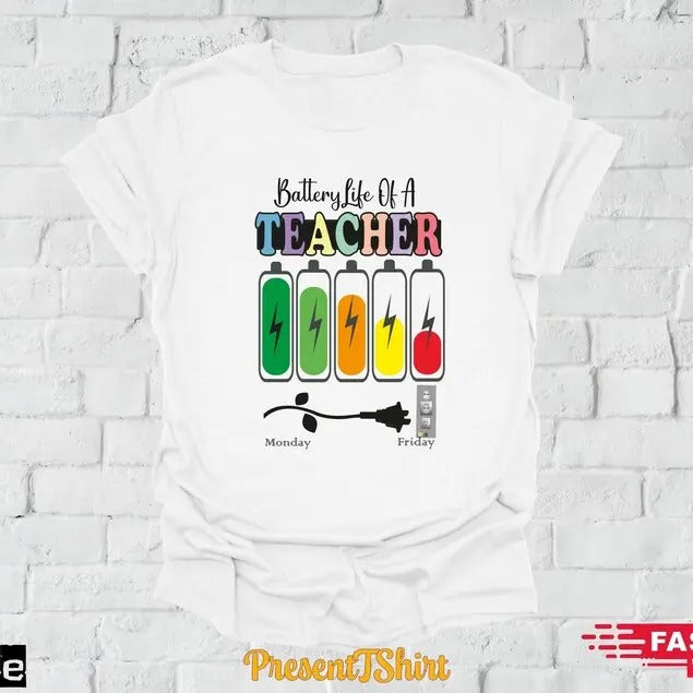 Back To School Battery Of Life A Teacher T-shirt, Funny Teacher Sweatshirt, Back To School Hoodie, Gift For Teachers ,School Clothing, Teacher Gift Tee