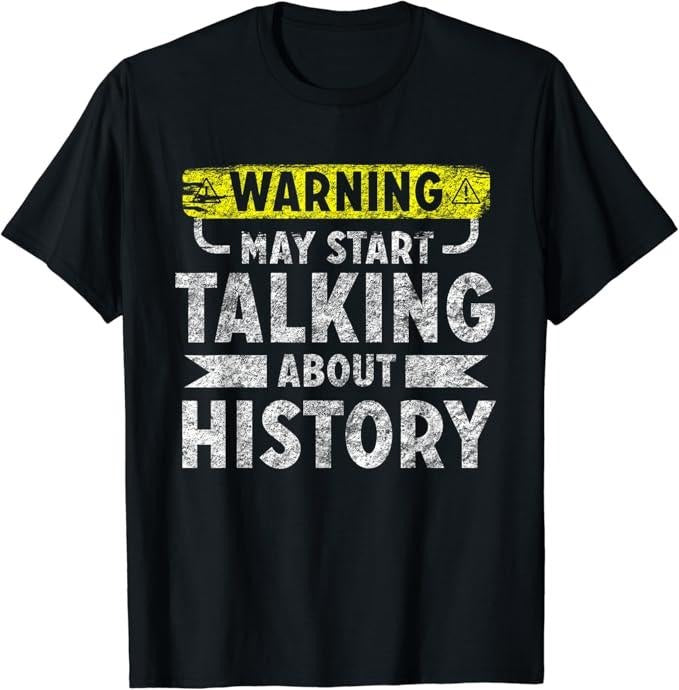 Back To School Shirts, Funny History Shirts, I Love History T-Shirt Cotton Fashion Casual Classic
