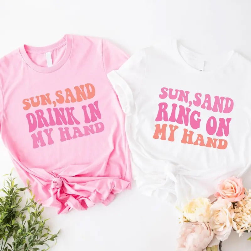 Beach Bachelorette Party T-Shirt, Sun Sand Drink In My Hand Shirt, Retro Ring On My Hand Gift Tee, Matching Bridesmaid Tee, Wedding Party Tee.