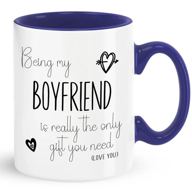 Being My Boyfriend Is Really The Only Gift You Need Mug, Boyfriend Mug, Valentine's Day Gift, Funny Anniversary Or Birthday Present, 11 15oz Ceramic Cup