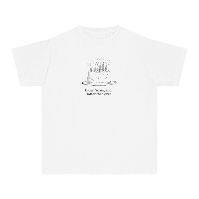 Birthday Cake Baby Tee, Birthday Girl Shirt, Older Wiser Hotter, Vintage Retro Cake Tshirt, Coquette, Retro Graphic Tee, Y2k, 90s Clothing