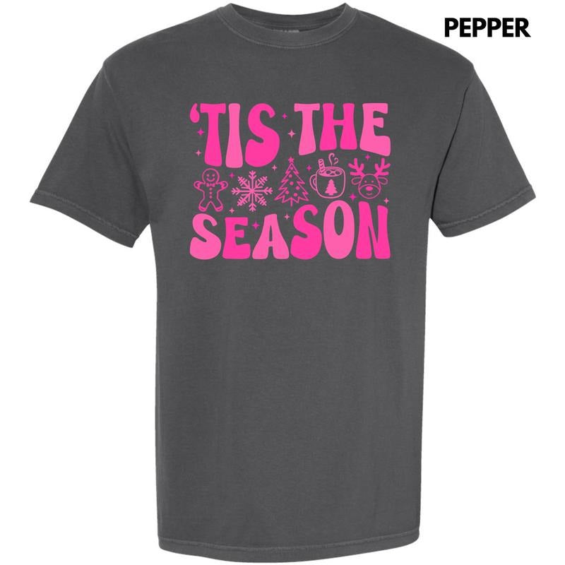Bold Tis The Season Pink Comfort Colors T-Shirt 'NLB'