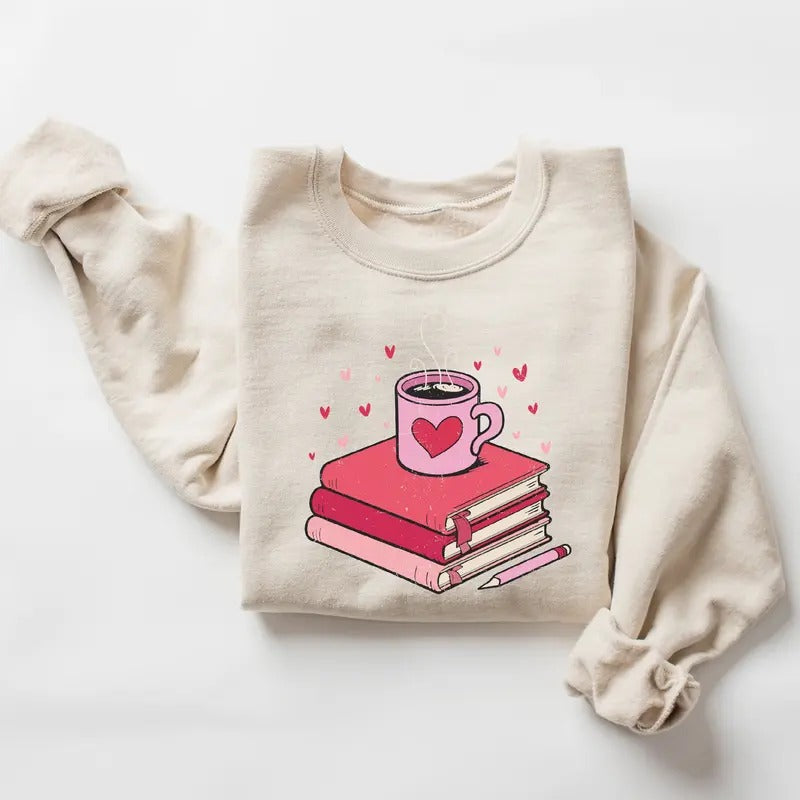 Book Lover Valentines Sweatshirt for Women, Valentine Coffee Sweatshirt, Unisex Cotton Fabric