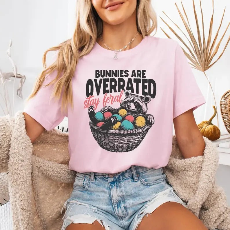Bunnies Are Overrated Stay Feral Shirt, Funny Easter Raccoon T-Shirt Graphic, Feral Easter, Women shirt, Trendy, for her, Funny