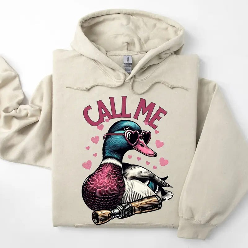 Call Me Duck Call Valentine's Day Unisex Hoodie, Funny Boys Hunting Valentine's Day Shirt, Valentine Hunting Gift, Duck Hunting Valentine Shirt
