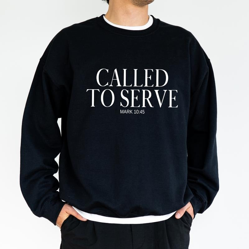 Called To Serve Sweatshirt, Bible Verse Men Crewneck, God Lover Long Sleeved Pullover, Christian Sweater, Religious Clothing