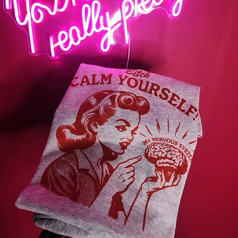 Calm yourself Funny Graphic Tee, Unisex Fit