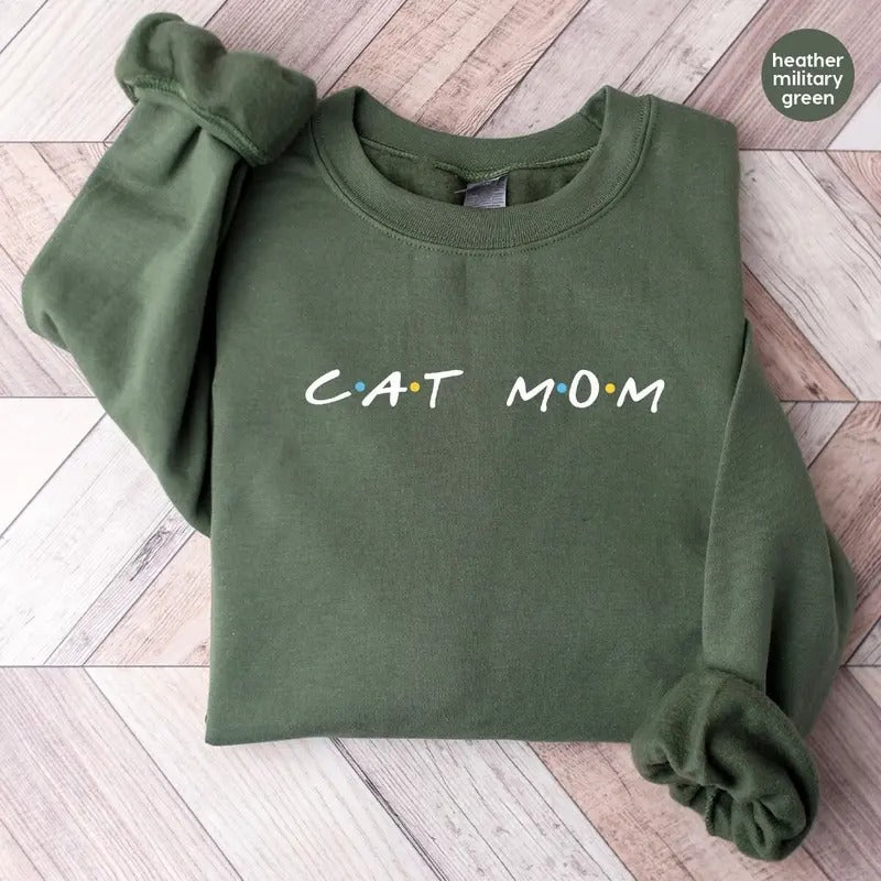 Cat Mom Tees And Sweaters Cat Lover Sweatshirt Cat Themed Gifts For Women Love Cats Pet Fur Mom Mom Hoodie Cat Mom T-shirt