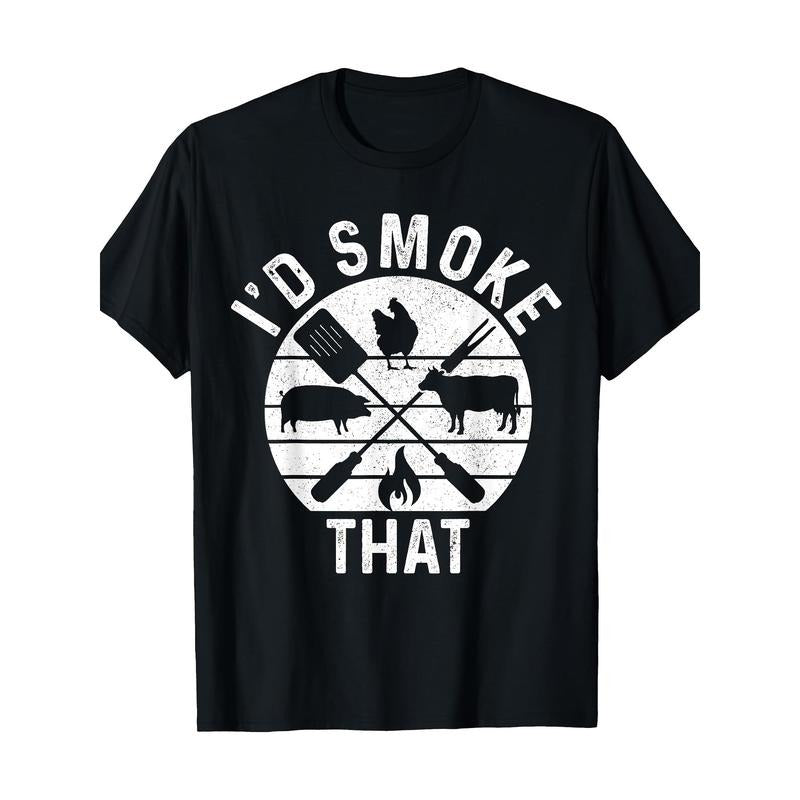 Chef Butcher BBQ I'd Smoke That Pork Beef Funny Father's Day T-Shirt 100%Cotton - 220g made in usa