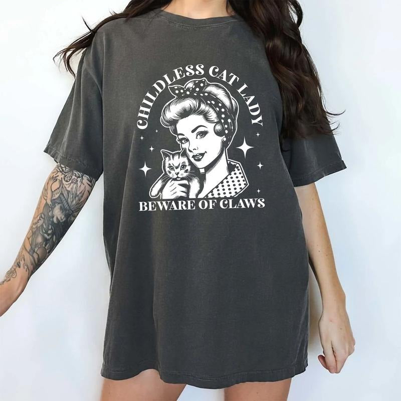 Childless Cat Ladies Beware Of Claws Comfort Shirt, Cat Ladies Vintage Graphic Printed Tee, Cat Lover Unhinged Shirt, Women Rights Tee, Reproductive Rights Tee, Cat Mom Shirt, Women's Top, Womenswear, Cotton Fabric Relaxed Tee