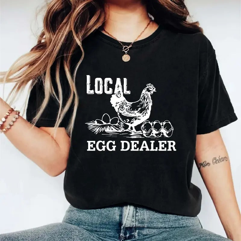 Christian Easter Shirt, Local Egg Dealer T-shirt, Funny Chicken Tee, Farmer Gift Sweatshirt, Unisex Farm Animals Tee, Support Local Farmers Shirt, Trendy Chicken Lover Hoodie