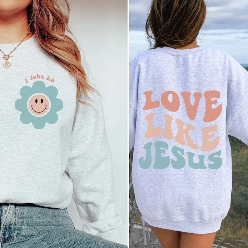 Christian Hoodie | Love Like Jesus Hoodie | Religious Hooded Sweatshirt | Bible Verse Hoodie | Groovy Hoodie | Christian Woman Gifts T-shirt, sweater and Hoodiestyle{n002}2
