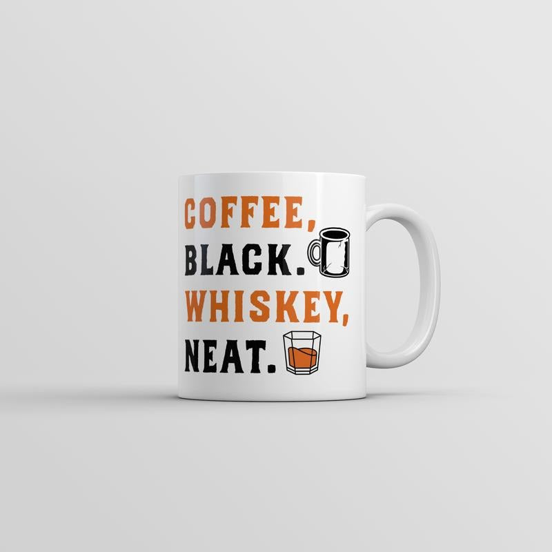 Coffee Black Whisky Neat Mug Funny Novelty Drinking Tea Cup-11oz Funny Coffee Mugs Ceramic Printed Drinkware Cup
