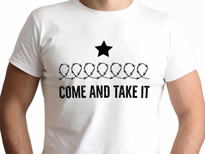 Come And Take It Shirt, Texas Border, Razor Wire Immigration Patriotic T Shirt, Texas Attorney General Support Shirt, American Patriot Tee, Patriotic Unisex T-Shirt, I Stand With Texas Tee, Gifts For Family Friend, Texas Support Shirt Classic Man