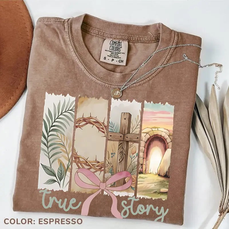 Comfort Colors True Story He Is Risen Shirt, Happy Easter Day, Christian Sublimation, Retro Christian Easter Tee, Coquette Bow Floral Spring Shirt