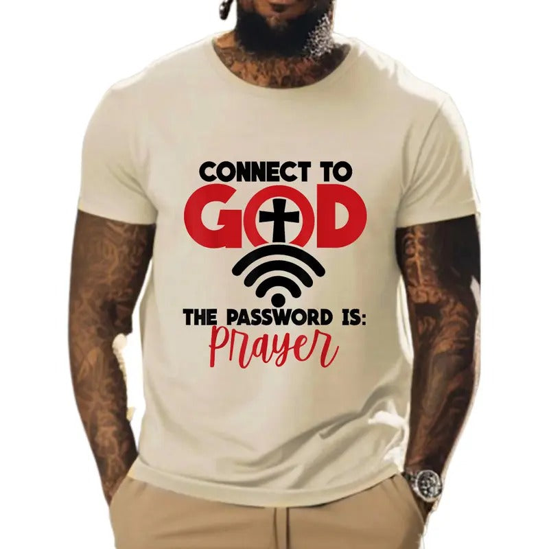 Connect To God The Password Is Prayer Tee Pure Cotton Casual Street Style Crew Neck Short Sleeve T-Shirt Tops Trendy For Women For Men, Perfect Gift