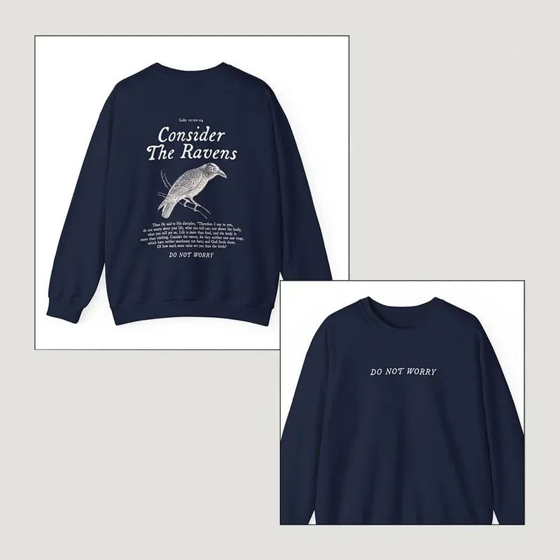 Consider the Ravens Bible Verse Crewneck Faith Based Clothing Worship Gift Gospel Sweatshirt Minimalist Christian Catholic Religious T-shirt, sweater and Hoodie