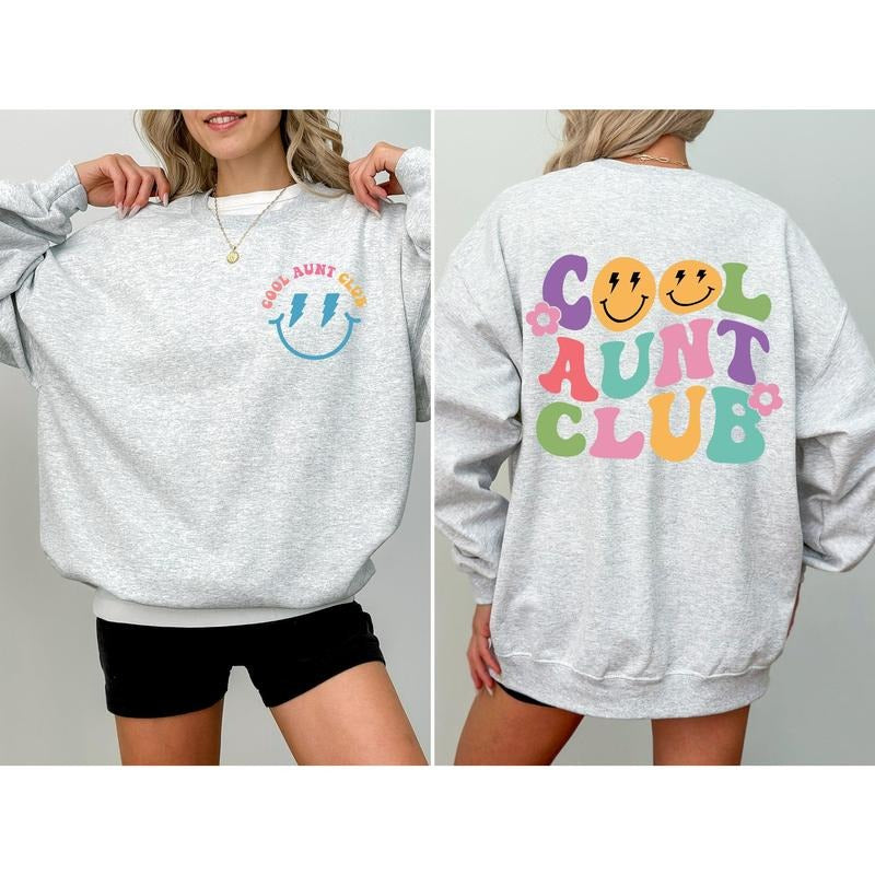Cool Aunt Club Front And Back Print Sweatshirt