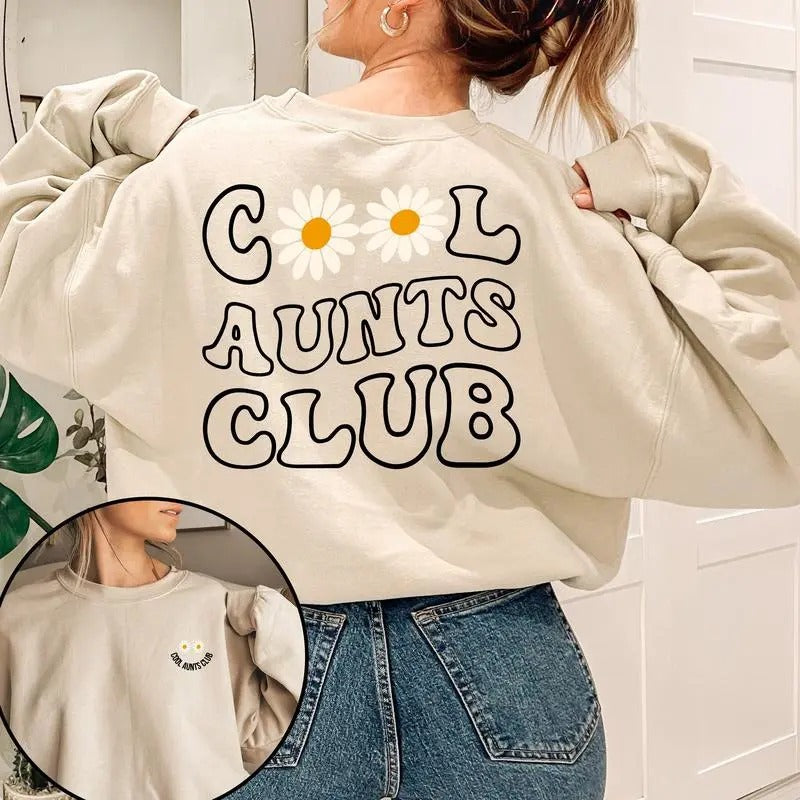 Cool Aunts Club Sweatshirt Cool Aunt Sweater Auntie Sweatshirt Best Aunt Ever Aunt Gift Godmother Gift Aunt Shirt Promoted To Aunt Latarshia Grant Cotton Womenswear