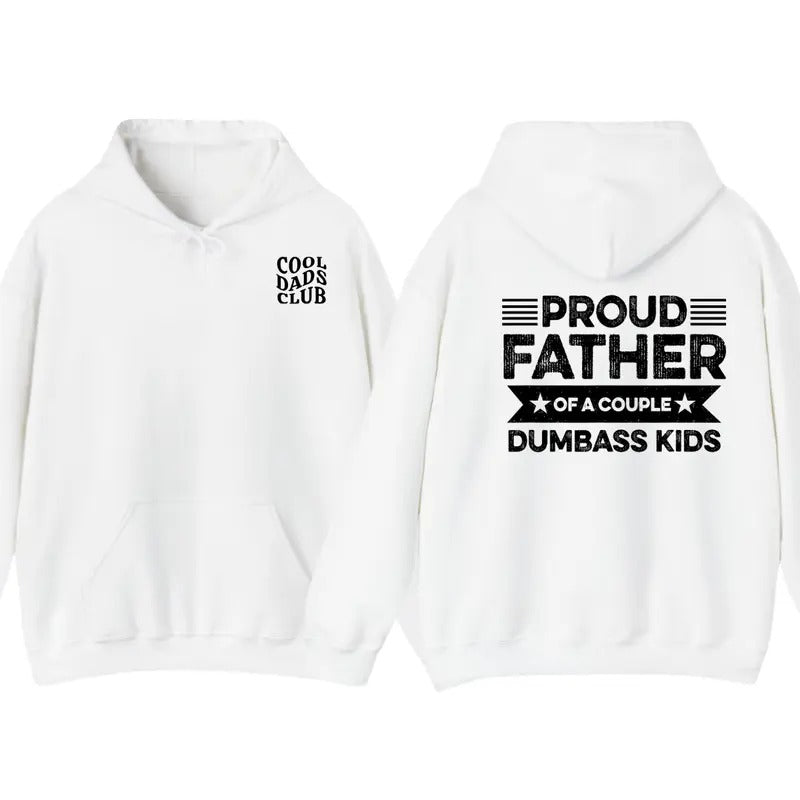 Cool Dads Club Proud Father Of A Couple Dumbass Kids Hoodie, Funny Father's Day Vintage T Shirt Men Fashion Women, Father's Gift,Dad's gift