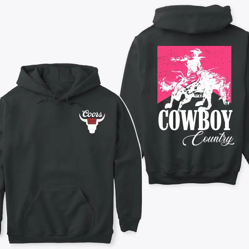 Cowboy Rodeo 2 Sides Hoodie Sweatshirt TShirt, Country Western Style Hoodie, Texas Cowboy Sweatshirt, Coors Banquet Rodeo Shirt, Riding Horse Shirt, Unisex Graphic Shirt For Men, For Women
