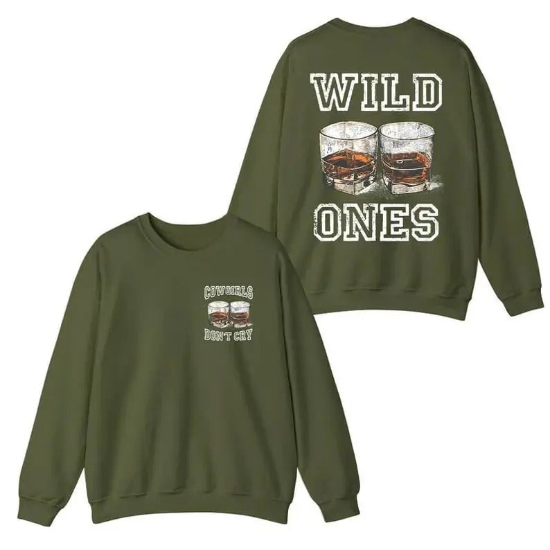Cowgirls Don't Cry Sweatshirt, Wild Ones Crewneck, Western Sweater, Cowgirls Don't Cry Crewneck Sweater, Cowgirls Shirt