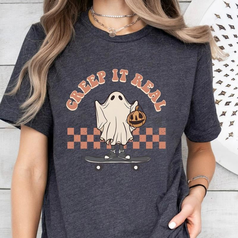 Creep It Real Halloween T-Shirt, Funny Quote Halloween Ghost T-Shirt, Womans Crewneck, Women Graphic Tee, Cute Halloween T-Shirt