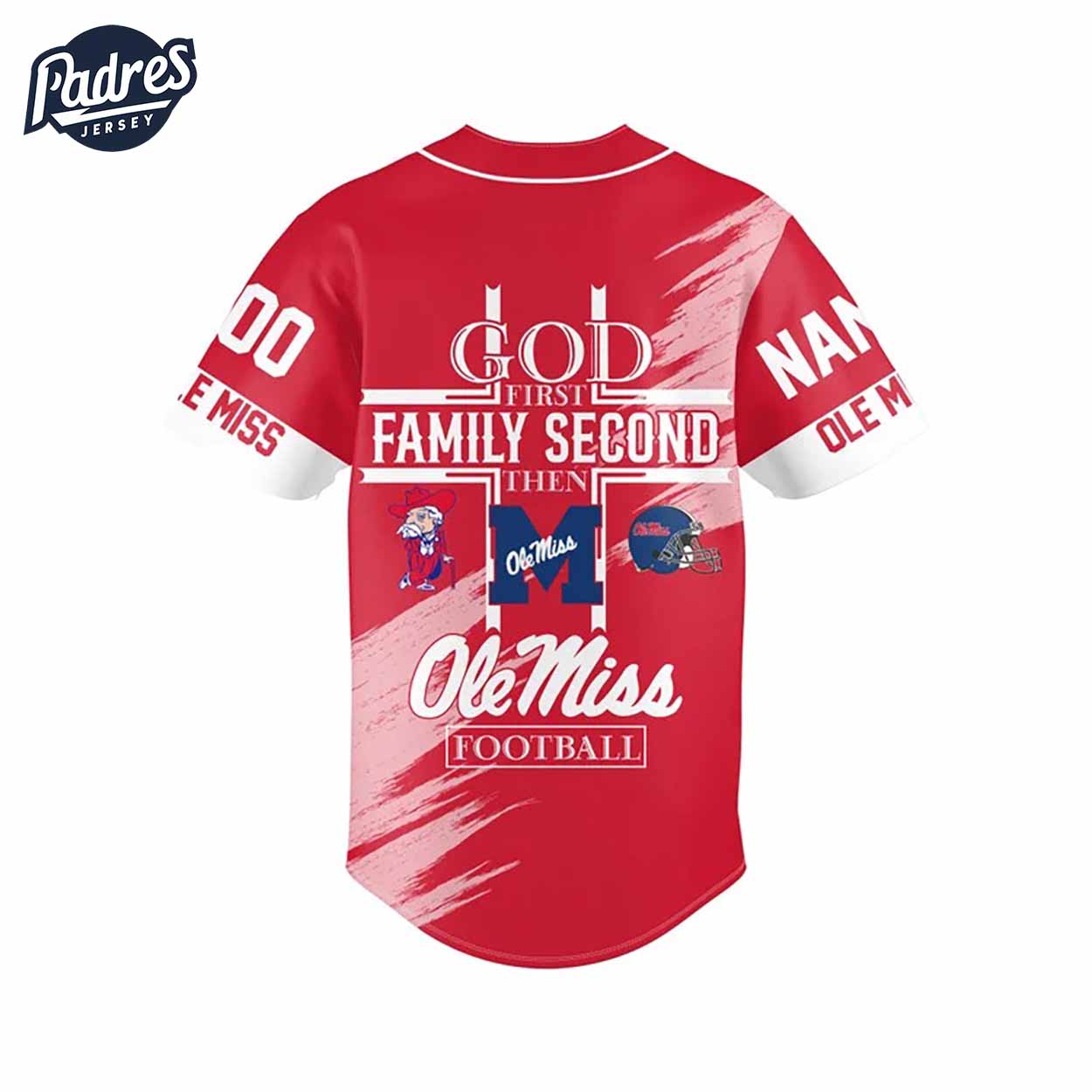 Custom God First Family Second Then Ole Miss Rebels Football Baseball Jersey - Padres Jersey Oasis: Elevate Your Baseball Style Game