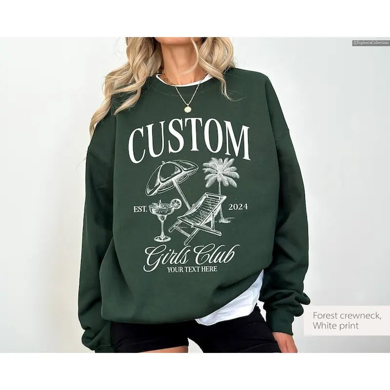 Custom Text Girls Club Sweater, Hoodie, Tee Shirt, Personalized Bachelorette Group Logo Ceremony Cocktails Beach Party Sweatshirt , Global Trending Outfits