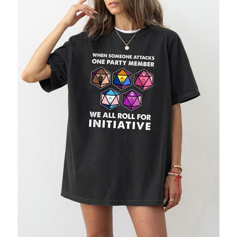 DND When Someone Attacks One Party Member We All Roll For Initiative LGBT T Shirt, D20 Dice Lgbtq, Dungeons and Dragons Shirt, Vintage Board Game DnD Shirt Top Womenswear