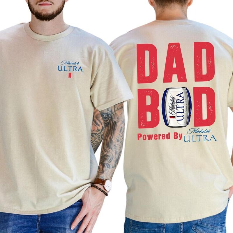 Dad Bod Powered By Michelob Ultra 2 Sided T-shirt Drink Summer Shirt Beer Drinking Tee For Daddy Soft Cotton Fabric Top Classic Casual Men's Graphic Tees