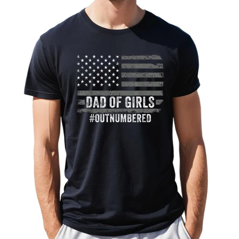 Dad Of Girls Outnumbered Shirt, V1ntage Dad Shirt, Fathers Day Gift, Us Flag Men Tee, Gift For Dad From Daughters, Unisex Short Sleeve Tee, Classic Streetwear graphic Men's Letter Print Round Neck Tee