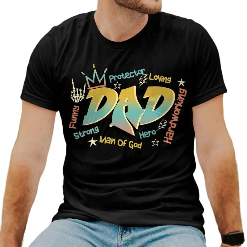 Dad Shirt, Father's Day Shirt, Dad Ever Shirt, Dad Protector Loving Hero Shirt, Father's Day Gift, Dad Shirt, Happy Father's Day, Classic Unisex T-Shirt, Gifts For Daddy Father, Short Sleeve Tee Shirt
