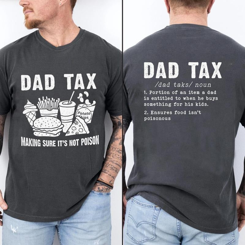 Dad Tax Retro Shirt, Funny Dad Tshirt, Humor Quotes Tee, Fathers Day Gift For Dad, Cute Shirt For Dad husband , Taxation Tee, Short Sleeve Crew Neck Top, regular Classic Streetwear Men's Letter Print Round Neck Tee