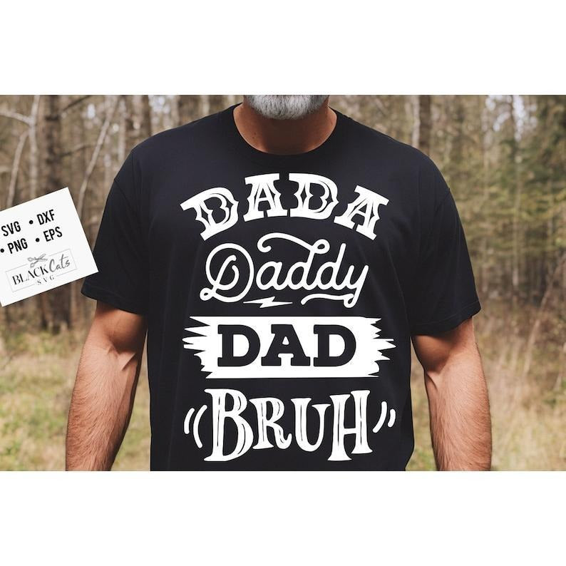 Dada daddy dad bruh shirt, Father's Day shirt, Funny Dad shirt, Birthday Dad shirt, Dad shirt, Vintage Hoodie, T-shirt and sweater