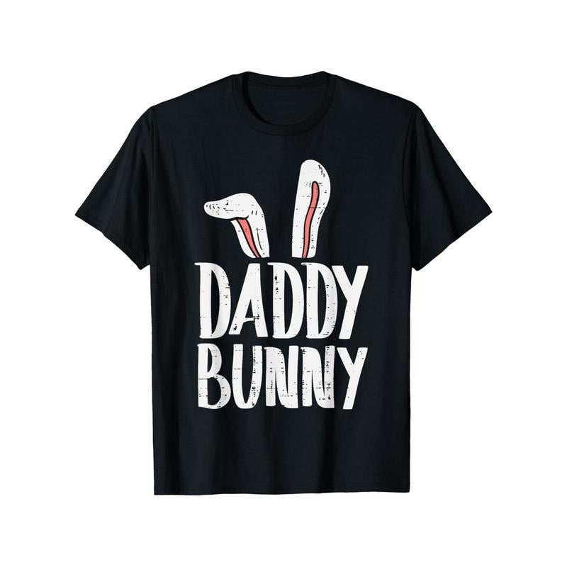 Daddy Bunny Ears Easter Family Matching T-Shirt - 100% Cotton, Casual & Comfy, Perfect for Dad's Gift on New Year, Valentine's Day, Birthdays made in usa