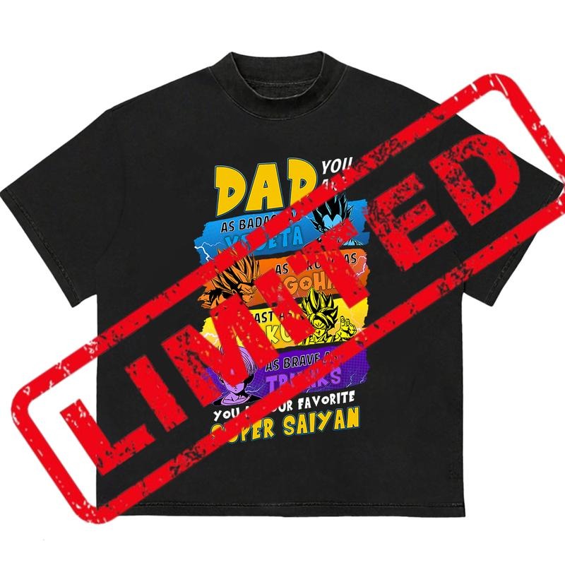 Daddy You Are My Favorite Saiyan T-Shirt Stylish Tee for Everyday Looks