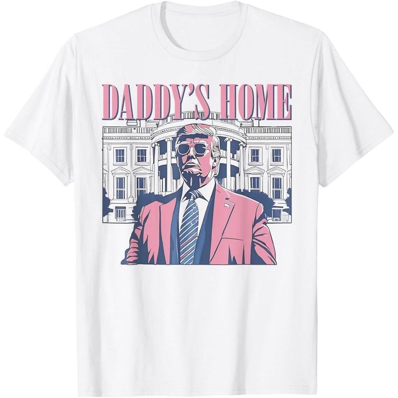 Daddy's Home Trump Pink 2024 Maga 2024 Trump Return 45 47 T-Shirt made in usa
