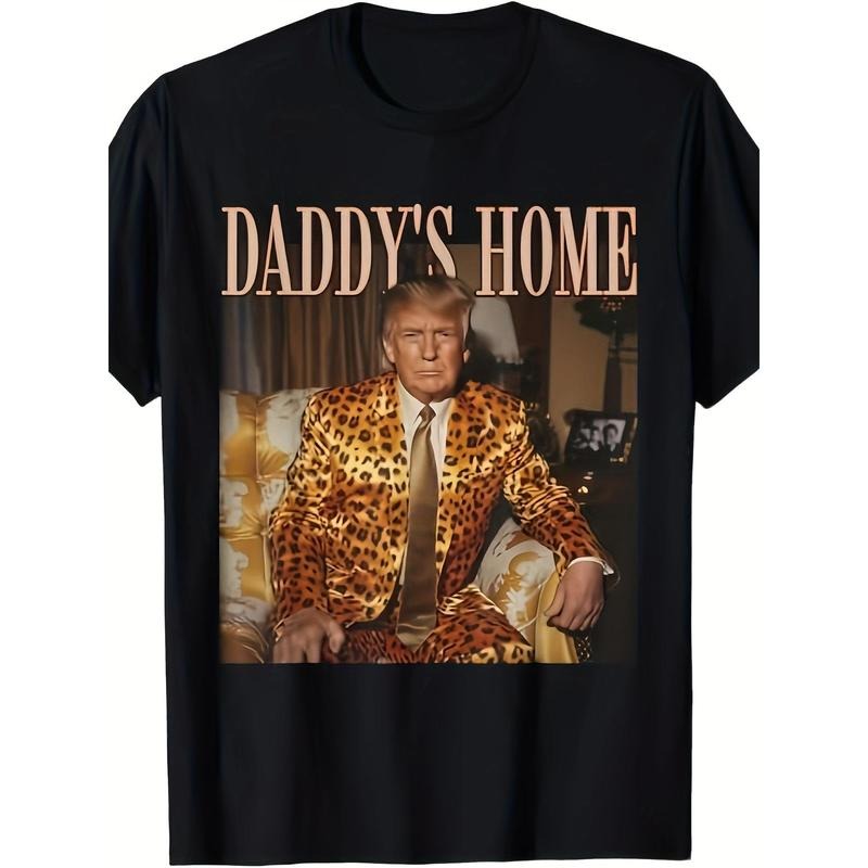 Daddy's Home Trump Shirt Trump 2024 Leopard Print Fun MAGA T-shirt