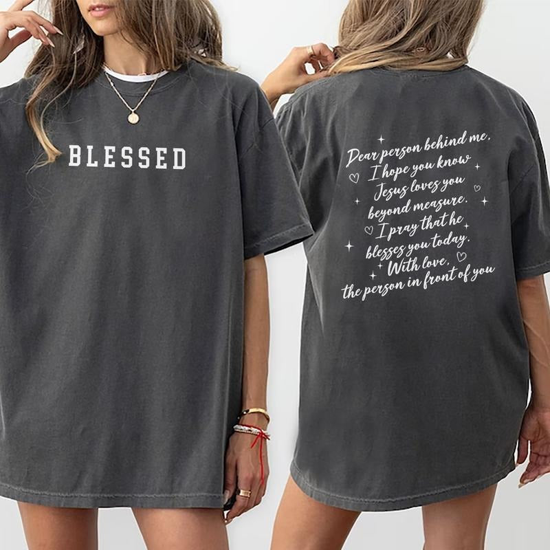 Dear Person Behind Me Shirt, Blessed Tshirt, Mental Health Matters Tee, Kindness Top For Women, Comfort Fit Womenswear Shirt
