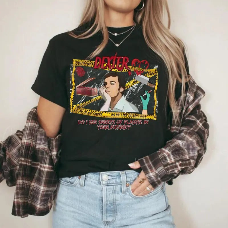 Dexter Graphic T-Shirt, Unisex, weird Gift, Plastic in your future, dexter morgan tv show inspired, crime show, new 2024 Menswear Streetwear Crewneck