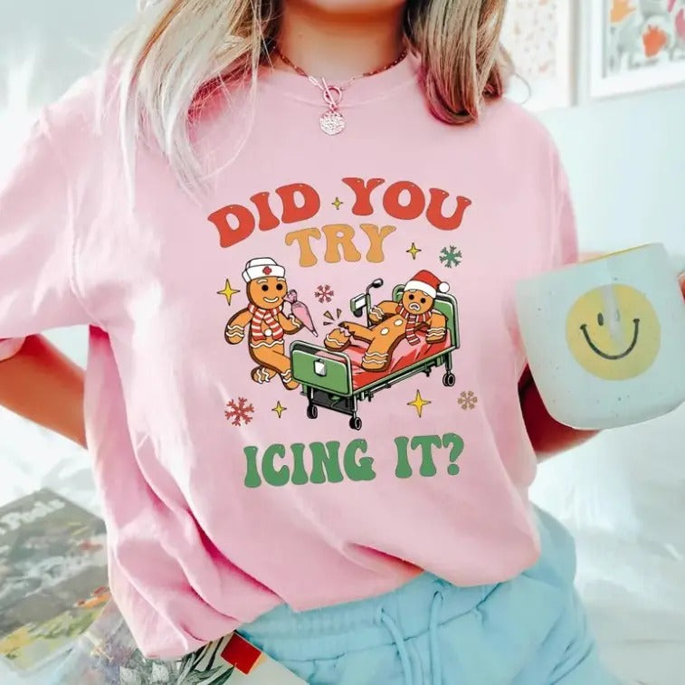 Did You Try Icing It Shirt, School Nurse Christmas T-Shirt, Funny Tee
