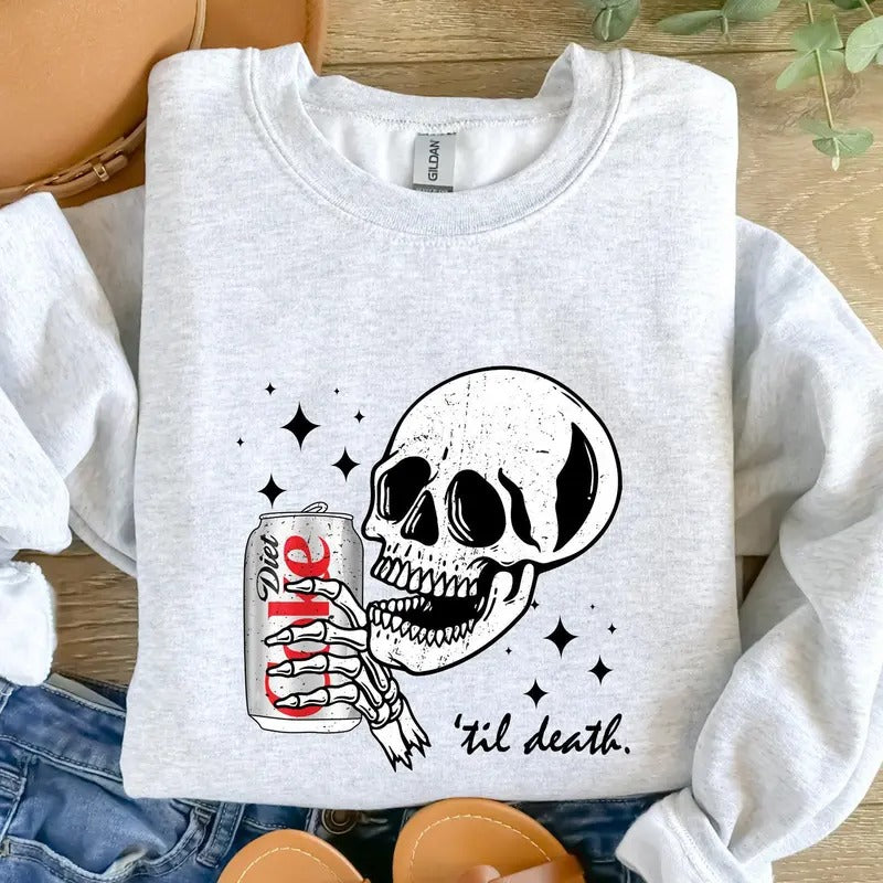 Diet Coke til Death, Diet Coke Shirt, Funny Coke Shirt, Diet Coke Lover Sweatshirt, , Coke Lover Sweater, Coke Long Sleeve, Diet Coke Tee